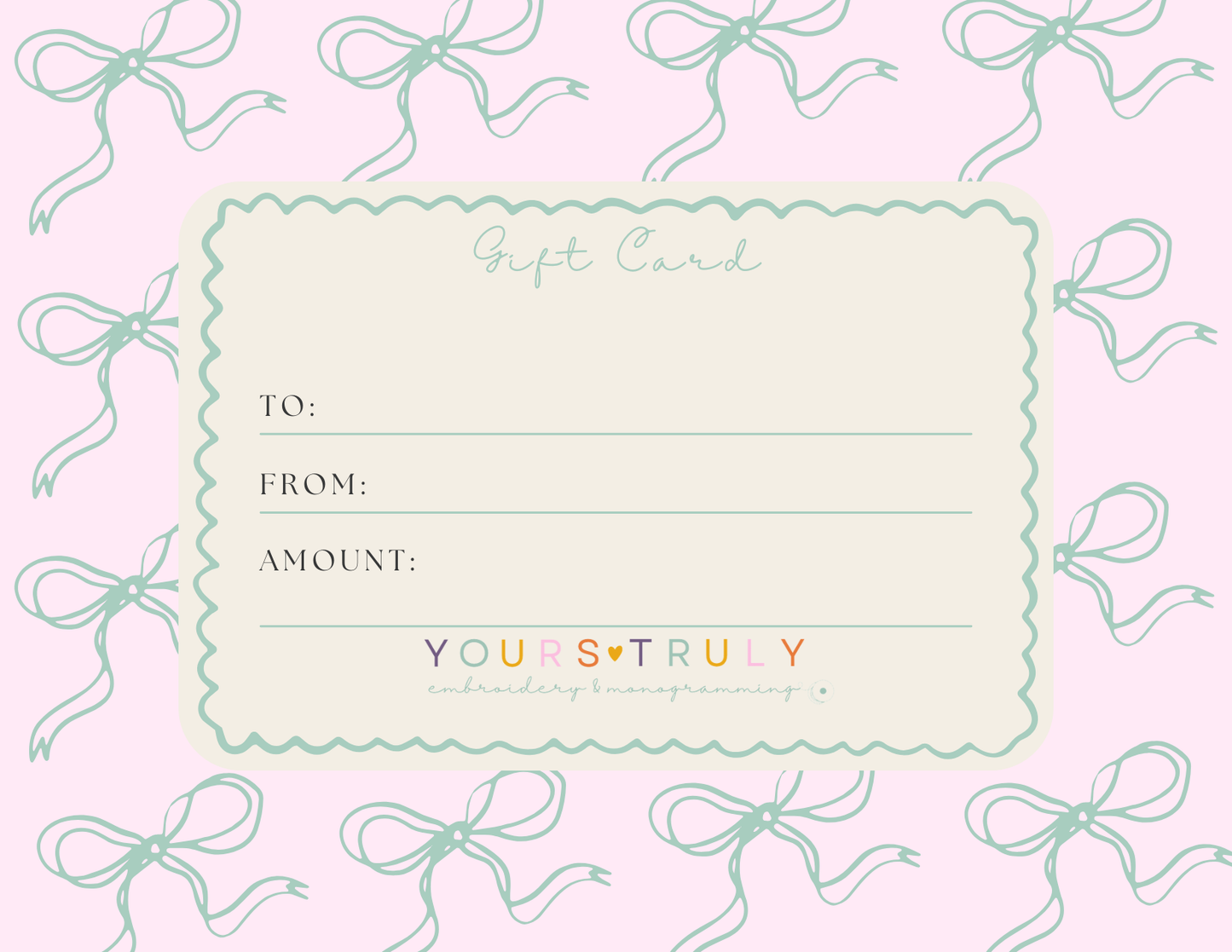 Yours Truly Embroidery Gift Card