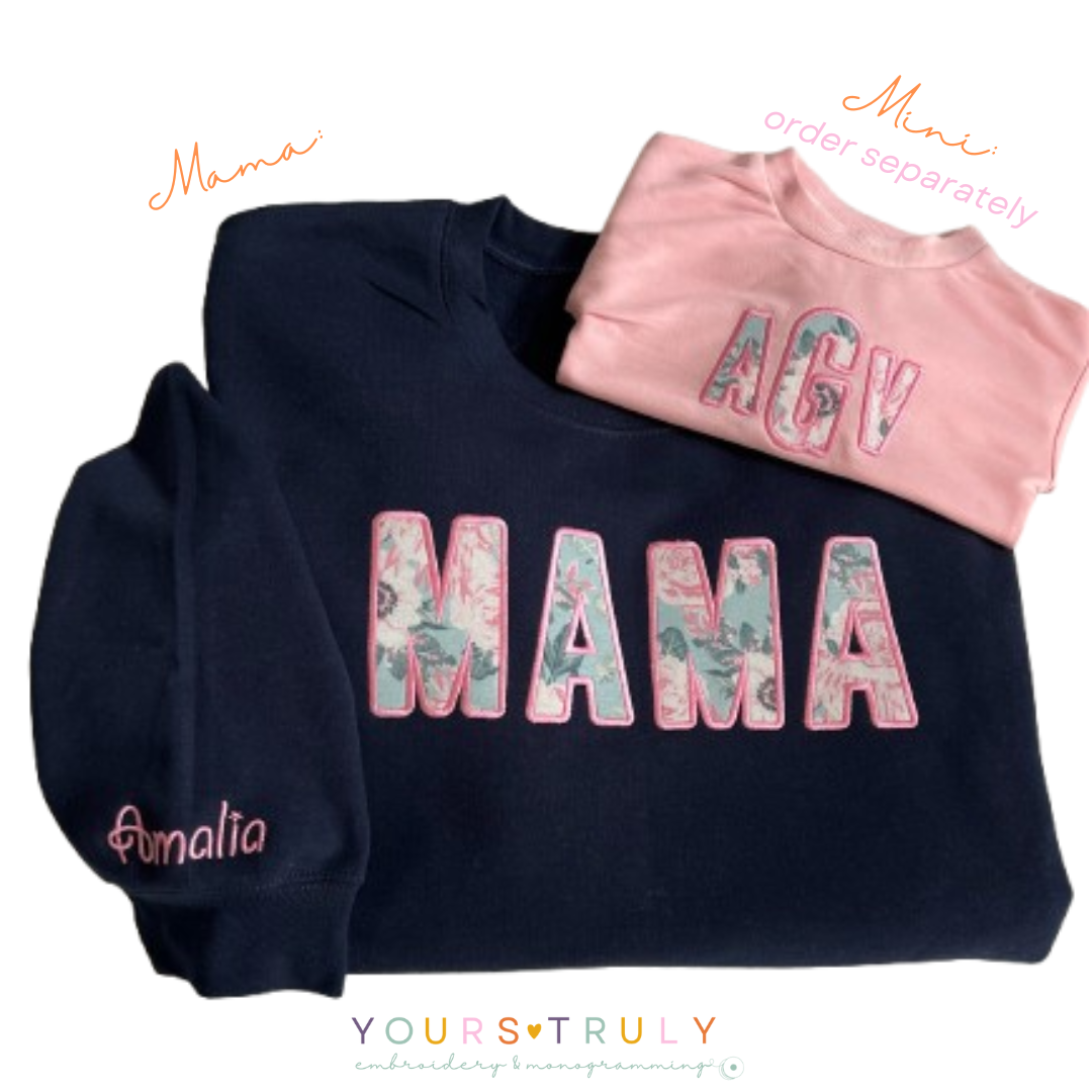 Custom Applique "MAMA" Keepsake Sweatshirt