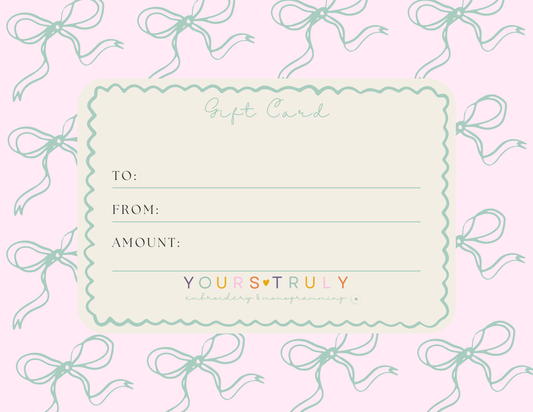 Yours Truly Embroidery Gift Card