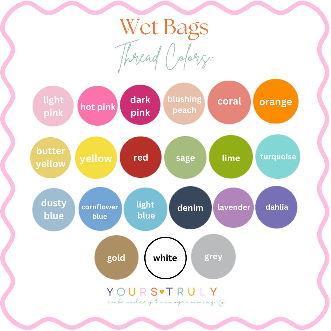 Embroidered Wet Bags