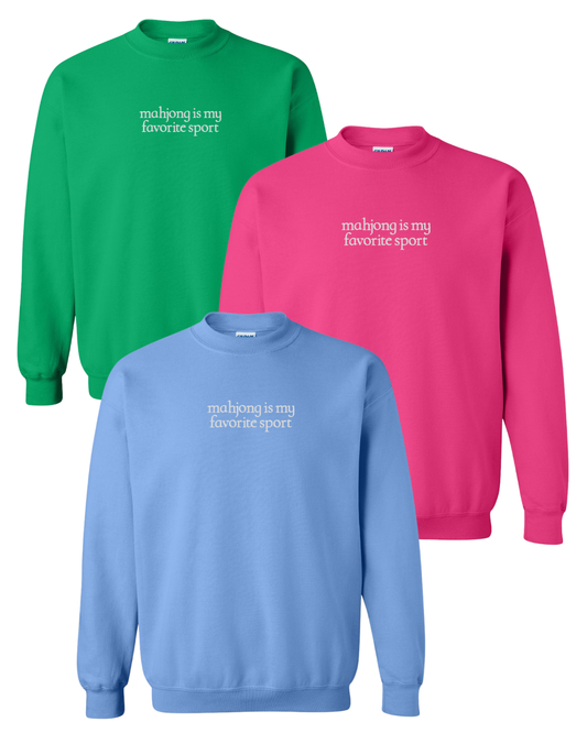 'mahjong is my favorite sport' Sweatshirt